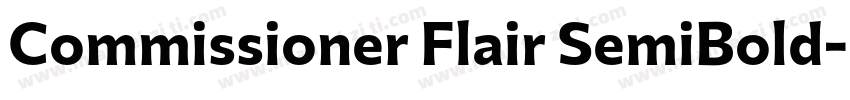 Commissioner Flair SemiBold字体转换